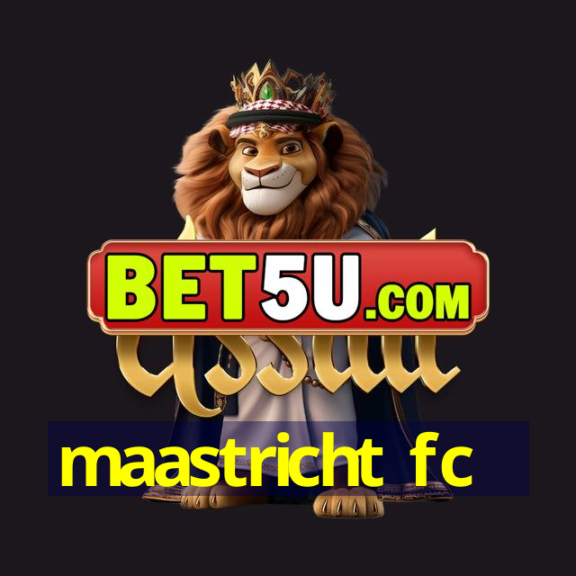 maastricht fc